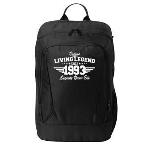 Certified Living Legend Since 1993 Legends Never Die 30th Birthday City Backpack