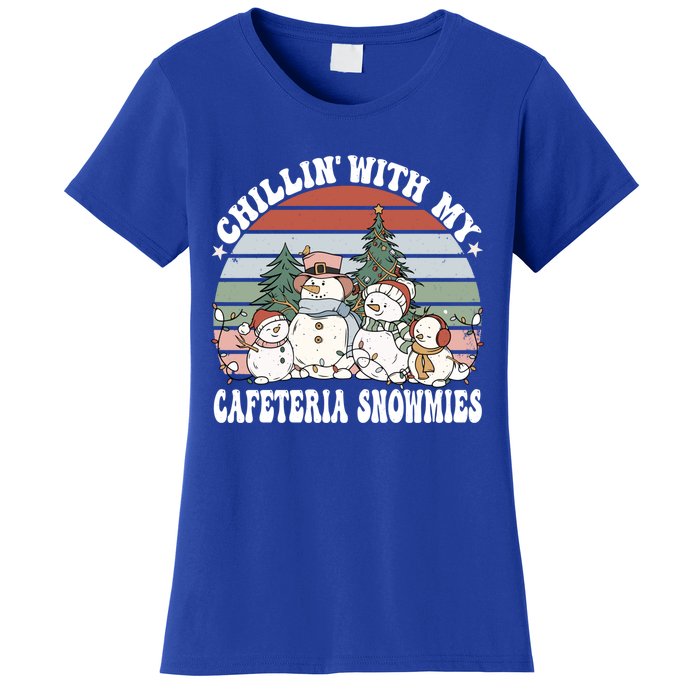 Christmas Lunch Lady Chillin With My Cafeteria Snowmies Gift Women's T-Shirt