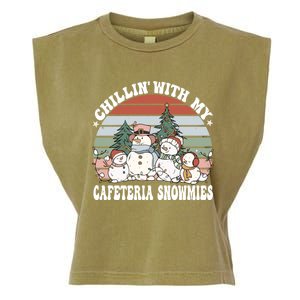 Christmas Lunch Lady Chillin With My Cafeteria Snowmies Gift Garment-Dyed Women's Muscle Tee