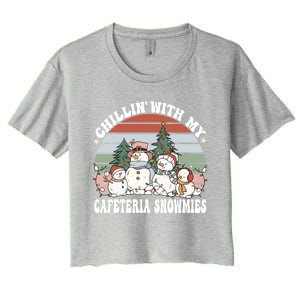 Christmas Lunch Lady Chillin With My Cafeteria Snowmies Gift Women's Crop Top Tee