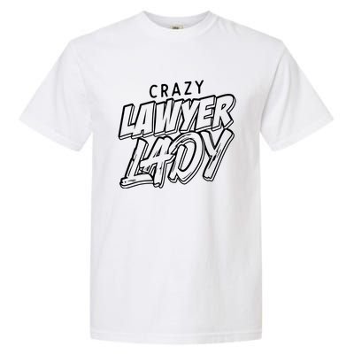 Crazy Lawyer Lady Garment-Dyed Heavyweight T-Shirt