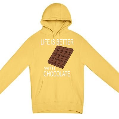 Chocolate Lover Life With Chocolate Delicious Treats Funny Gift Premium Pullover Hoodie