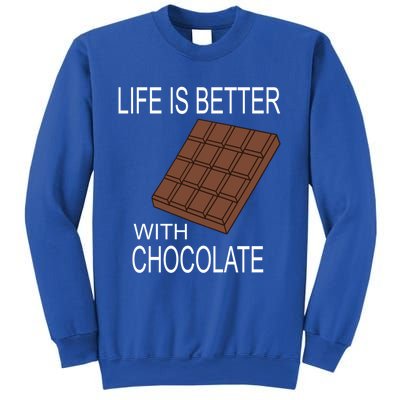 Chocolate Lover Life With Chocolate Delicious Treats Funny Gift Sweatshirt