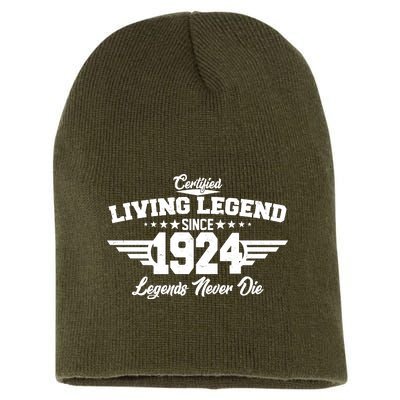 Certified Living Legend Since 1924 Legends Never Die 100th Birthday Short Acrylic Beanie