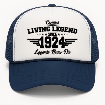 Certified Living Legend Since 1924 Legends Never Die 100th Birthday Trucker Hat