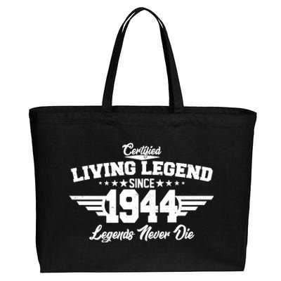 Certified Living Legend Since 1944 Legends Never Die 80th Birthday Cotton Canvas Jumbo Tote