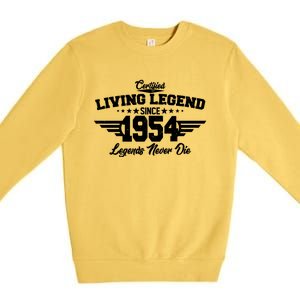 Certified Living Legend Since 1954 Legends Never Die 70th Birthday Premium Crewneck Sweatshirt