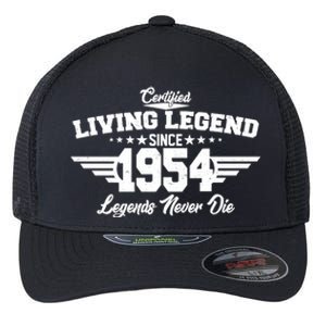 Certified Living Legend Since 1954 Legends Never Die 70th Birthday Flexfit Unipanel Trucker Cap