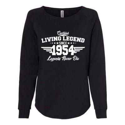 Certified Living Legend Since 1954 Legends Never Die 70th Birthday Womens California Wash Sweatshirt