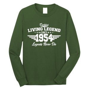 Certified Living Legend Since 1954 Legends Never Die 70th Birthday Long Sleeve Shirt