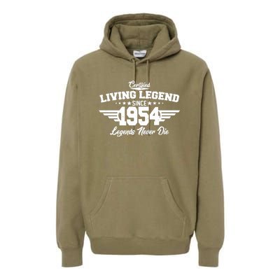 Certified Living Legend Since 1954 Legends Never Die 70th Birthday Premium Hoodie