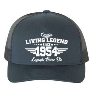 Certified Living Legend Since 1954 Legends Never Die 70th Birthday Yupoong Adult 5-Panel Trucker Hat