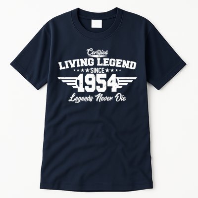 Certified Living Legend Since 1954 Legends Never Die 70th Birthday Tall T-Shirt