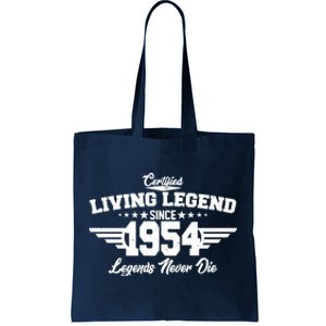 Certified Living Legend Since 1954 Legends Never Die 70th Birthday Tote Bag