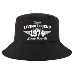 Certified Living Legend Since 1974 Legends Never Die 50th Birthday Cool Comfort Performance Bucket Hat