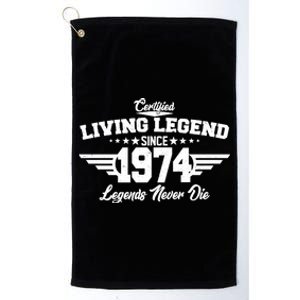 Certified Living Legend Since 1974 Legends Never Die 50th Birthday Platinum Collection Golf Towel