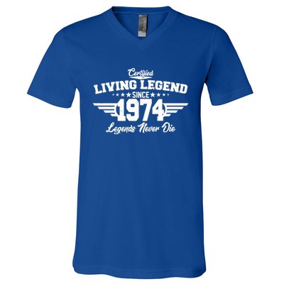 Certified Living Legend Since 1974 Legends Never Die 50th Birthday V-Neck T-Shirt