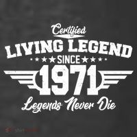 Certified Living Legend Since 1971 Legends Never Die Premium T-Shirt