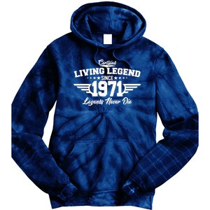 Certified Living Legend Since 1971 Legends Never Die Tie Dye Hoodie