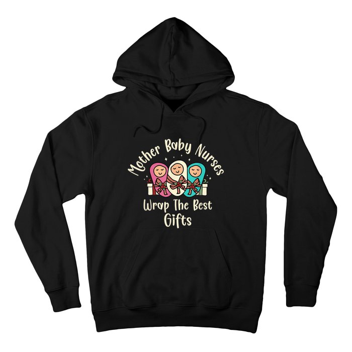 Christmas L&D Labor Mother Baby Nurses Wrap the Best Gifts Hoodie