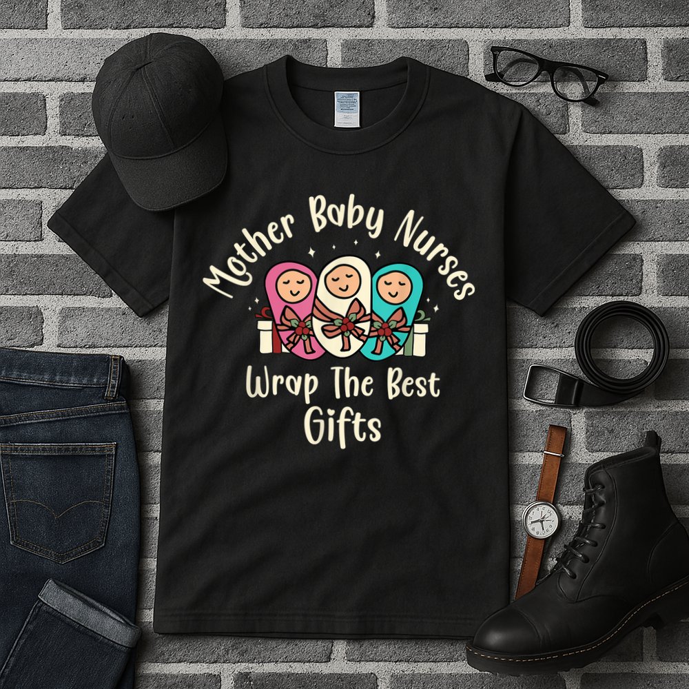 Christmas L&D Labor Mother Baby Nurses Wrap the Best Gifts Tall T-Shirt