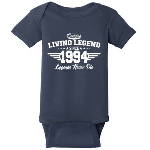 Certified Living Legend Since 1994 Legends Never Die 30th Birthday Baby Bodysuit