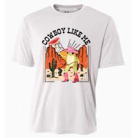 Cowboy Like Me Cooling Performance Crew T-Shirt