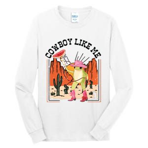 Cowboy Like Me Tall Long Sleeve T-Shirt