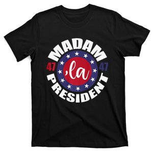 Comma La Madam President 47 Harris For President 2024 Vote T-Shirt