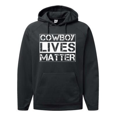 Cowboy Lives Matter Cowgirl Country Western Horse Performance Fleece Hoodie