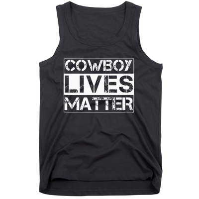 Cowboy Lives Matter Cowgirl Country Western Horse Tank Top