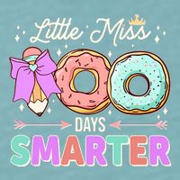 Cute Little Miss 100 One Hundred Days Smarter Sueded Cloud Jersey T-Shirt