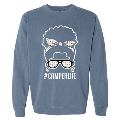 Camper Life Messy Bun Hair Camping Lovers Mom Camper Gift Garment-Dyed Sweatshirt