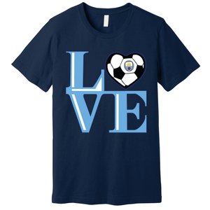 Cool Love Man City Soccer Team Premium T-Shirt