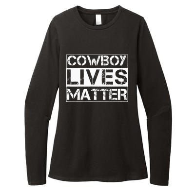 Cowboy Lives Matter Cowgirl Country Western Horse Womens CVC Long Sleeve Shirt