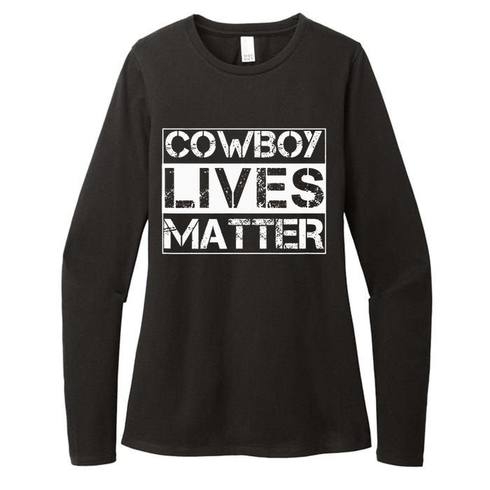 Cowboy Lives Matter Cowgirl Country Western Horse Womens CVC Long Sleeve Shirt