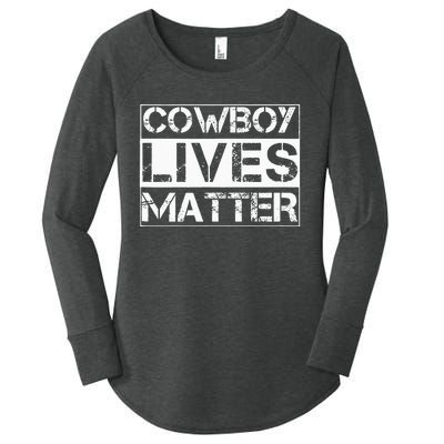 Cowboy Lives Matter Cowgirl Country Western Horse Women's Perfect Tri Tunic Long Sleeve Shirt