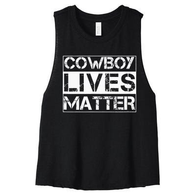 Cowboy Lives Matter Cowgirl Country Western Horse Women's Racerback Cropped Tank