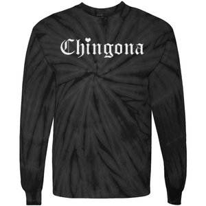 Chingona Latina Mujer Fuerte Feminista Tie-Dye Long Sleeve Shirt