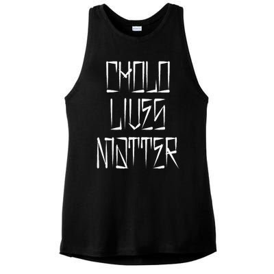 Cholo Lives Matter Latino Mexican Raza Chicano Oldies Chola Ladies PosiCharge Tri-Blend Wicking Tank