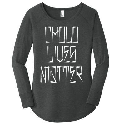 Cholo Lives Matter Latino Mexican Raza Chicano Oldies Chola Women's Perfect Tri Tunic Long Sleeve Shirt