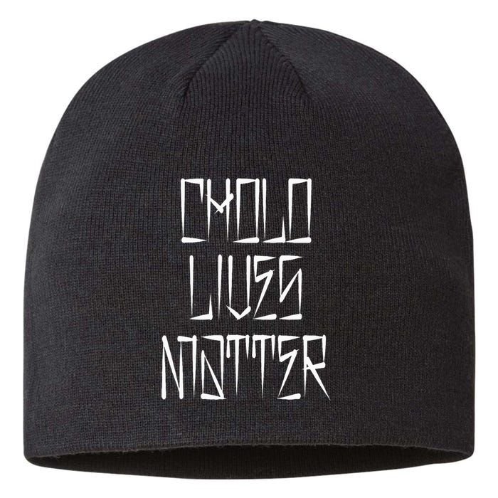 Cholo Lives Matter Latino Mexican Raza Chicano Oldies Chola Sustainable Beanie