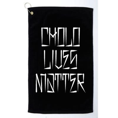 Cholo Lives Matter Latino Mexican Raza Chicano Oldies Chola Golf Towel