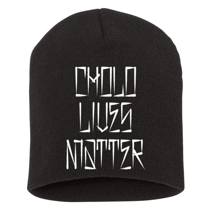 Cholo Lives Matter Latino Mexican Raza Chicano Oldies Chola Short Acrylic Beanie