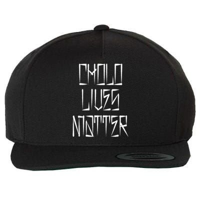 Cholo Lives Matter Latino Mexican Raza Chicano Oldies Chola Wool Snapback Cap