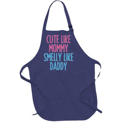 Cute Like Mommy Smelly Like Daddy Full-Length Apron With Pockets