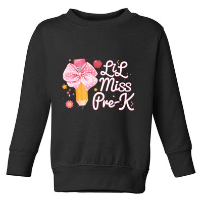 Cute Lil Miss Pre K Pre School New School Year Toddler Sweatshirt