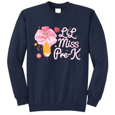 Cute Lil Miss Pre K Pre School New School Year Tall Sweatshirt