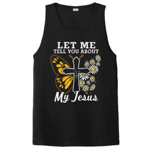 Christian Let Me Tell You About My Jesus PosiCharge Competitor Tank