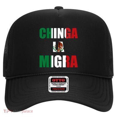 Chinga La Migra Pro Immigration High Crown Mesh Back Trucker Hat